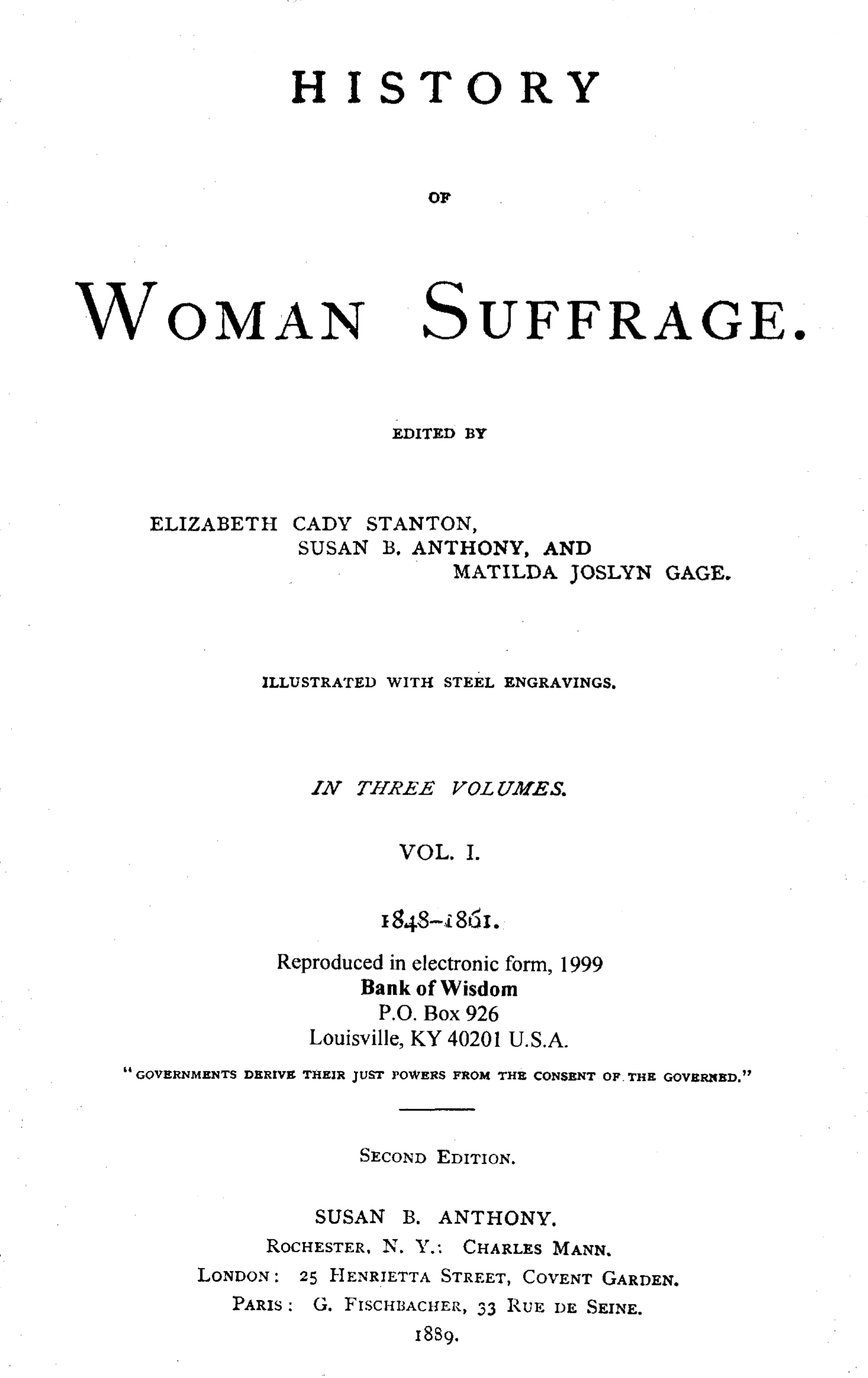 (image for) The History of Women Suffrage, Vol. 1 of 6 Vols.